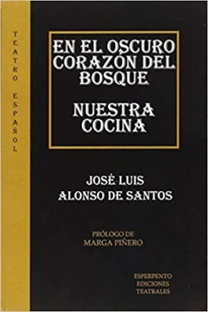 EN EL OSCURO CORAZÓN DEL BOSQUE : NUESTRA COCINA