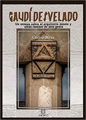 GAUDI DESVELADO