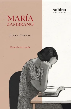 MARIA ZAMBRANO (EDICIÓN BILINGÜE)