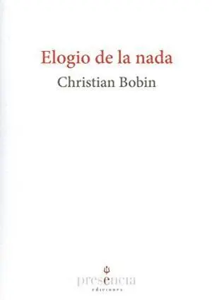 ELOGIO DE LA NADA