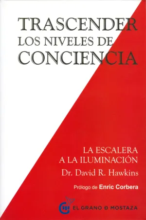 TRASCENDER LOS NIVELES DE CONCIENCIA: <BR>