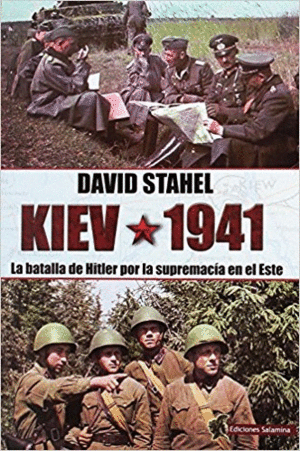 KIEV 1941: <BR>