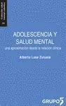 ADOLESCENCIA Y SALUD MENTAL : UNA APROXIMACIÓN DESDE LA RELACIÓN CLÍNICA