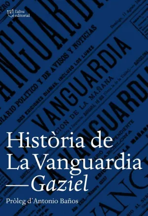 HISTÒRIA DE LA VANGUARDIA