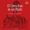 EL LIBRO ROJO DE LAS NIÑAS (3ª ED.)