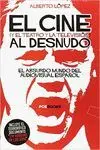 EL CINE AL DESNUDO (Y EL TEATRO Y LA TELEVISION)