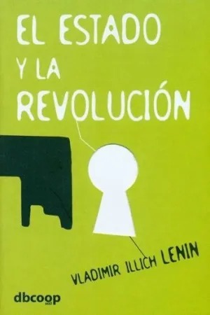 EL ESTADO Y LA REVOLUCION