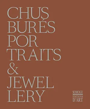 CHUS BURÉS PORTRAITS & JEWELLERY