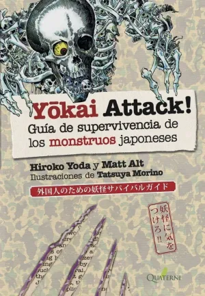 YOKAI ATTACK! GUÍA DE SUPERVIVIENCIA DE LOS MONSTRUOS JAPONESES