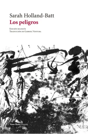 LOS PELIGROS (EDICIÓN BILINGÜE)