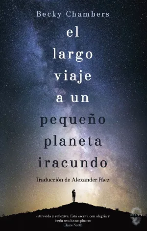 EL LARGO VIAJE A UN PEQUEÑO PLANETA IRACUNDO