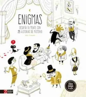 ENIGMAS: DESAFIA TU MENTE CON 25 HISTORIAS DE MISTERIO