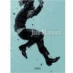 JAZZ MAYNARD: TRES CUERVOS