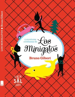 4 AVENTURAS COTIDIANAS DE LOS MINIGATOS