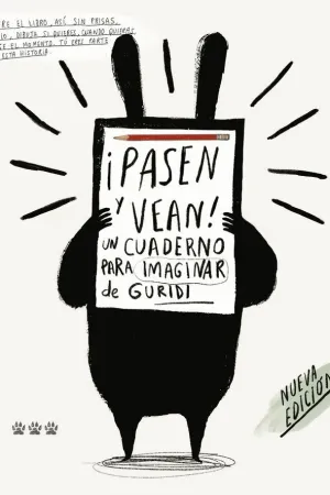 PASEN Y VEAN ! - UN CUADERNO PARA IMAGINAR DE GURIDI