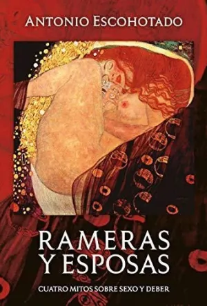 RAMERAS Y ESPOSAS : <BR>