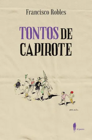 TONTOS DE CAPIROTE