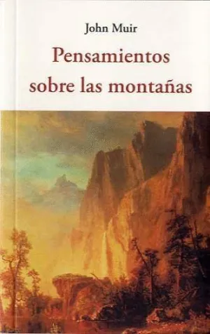 PENSAMIENTOS SOBRE LAS MONTAÑAS