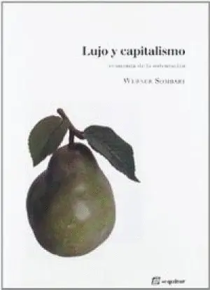 LUJO Y CAPITALISMO