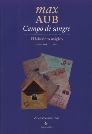 CAMPO DE SANGRE: EL LABERINTO MÁGICO (VOL. III)