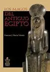 LOS MAGOS DEL ANTIGUO EGIPTO