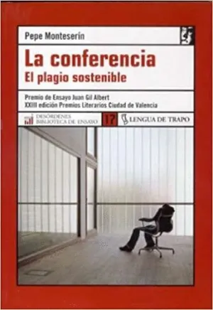 LA CONFERENCIA : EL PLAGIO SOSTENIBLE