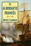 EL ALMIRANTE FRANCES