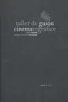 TALLER DE GUION CINEMATOGRAFICO