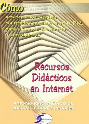 RECURSOS DIDACTICOS EN INTERNET. COMO ACCEDER A LOS MEJORES CONTENIDOS EDUCATIVOS...