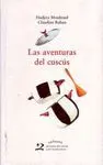 LAS AVENTURAS DEL CUSCUS