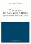 TOPONIMIA DE ASO, YOSA Y BETÉS (SOBREMONTE, ALTO GÁLLEGO)