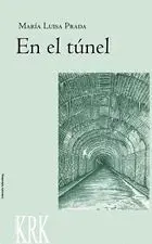 EN EL TÚNEL