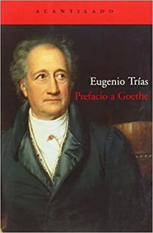 PREFACIO A GOETHE