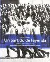 UN PARTIDO DE LEYENDA