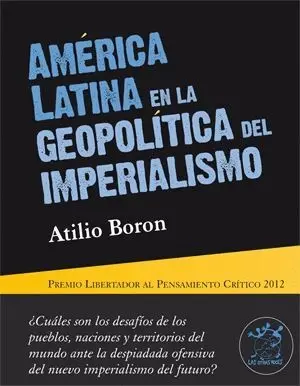 AMÉRICA LATINA EN LA GEOPOLÍTICA DEL IMPERIALISMO