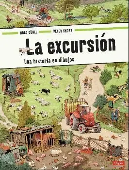 LA EXCURSIÓN : UNA HISTORIA EN DIBUJOS