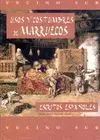 USOS Y COSTUMBRES DE MARRUECOS