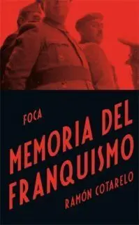 MEMORIA DEL FRANQUISMO