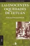 LAS INOCENTES OQUEDADES DE TETUAN