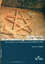 SIONISMO, ILUMINADOS Y MASONERIA <BR>