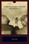 TURRONES PARA SENDER: EPISTOLARIO PERSONAL DE RAMÓN J. SENDER Y EDUARDO FUEMBUENA