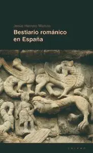 BESTIARIO ROMANICO EN ESPAÑA