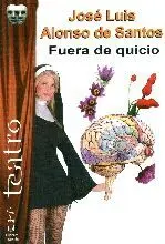 FUERA DE QUICIO