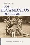 LOS ESCANDALOS DE CROME