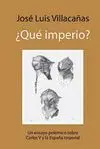 ¿QUE IMPERIO?<BR>