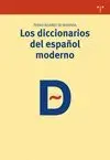 LOS DICCIONARIOS DEL ESPAÑOL MODERNO