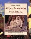 VIAJE A MARRUECOS Y ANDALUCIA