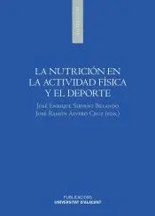 LA NUTRICIÓN EN LA ACTIVIDAD FÍSICA Y EL DEPORTE