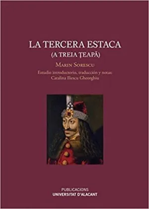 LA TERCERA ESTACA (A TREIA TEAPA)