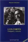 LUIS CORTES: FOTOGRAFO Y CINEASTA (LIBRO + DVD)